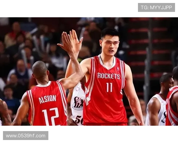 热火队对姚明的高度评价与他在NBA历史地位的深远影响分析